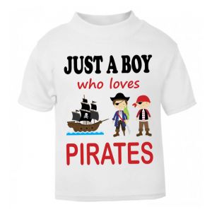 Just a Boy / Girl who loves PIRATES Childrens Printed T-Shirt