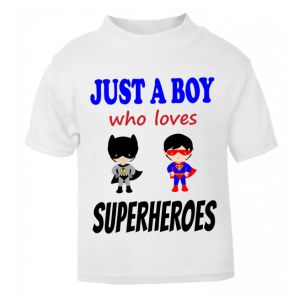 Just a Boy who loves SUPERHEROES Childrens Printed T-Shirt