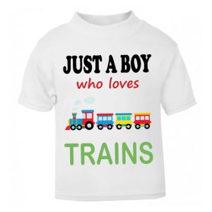 Just a Boy / Girl who loves TRAINS Childrens Printed T-Shirt